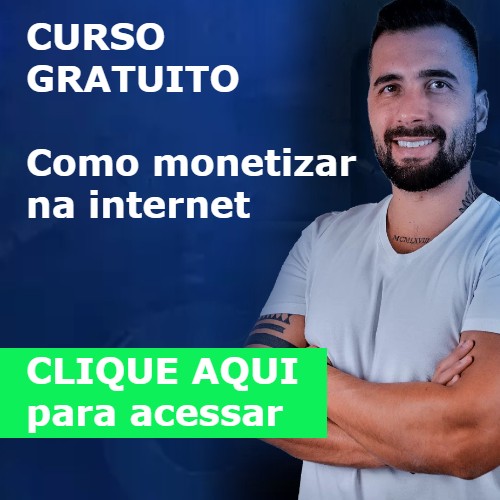 curso gratuito como monetizar na internet
