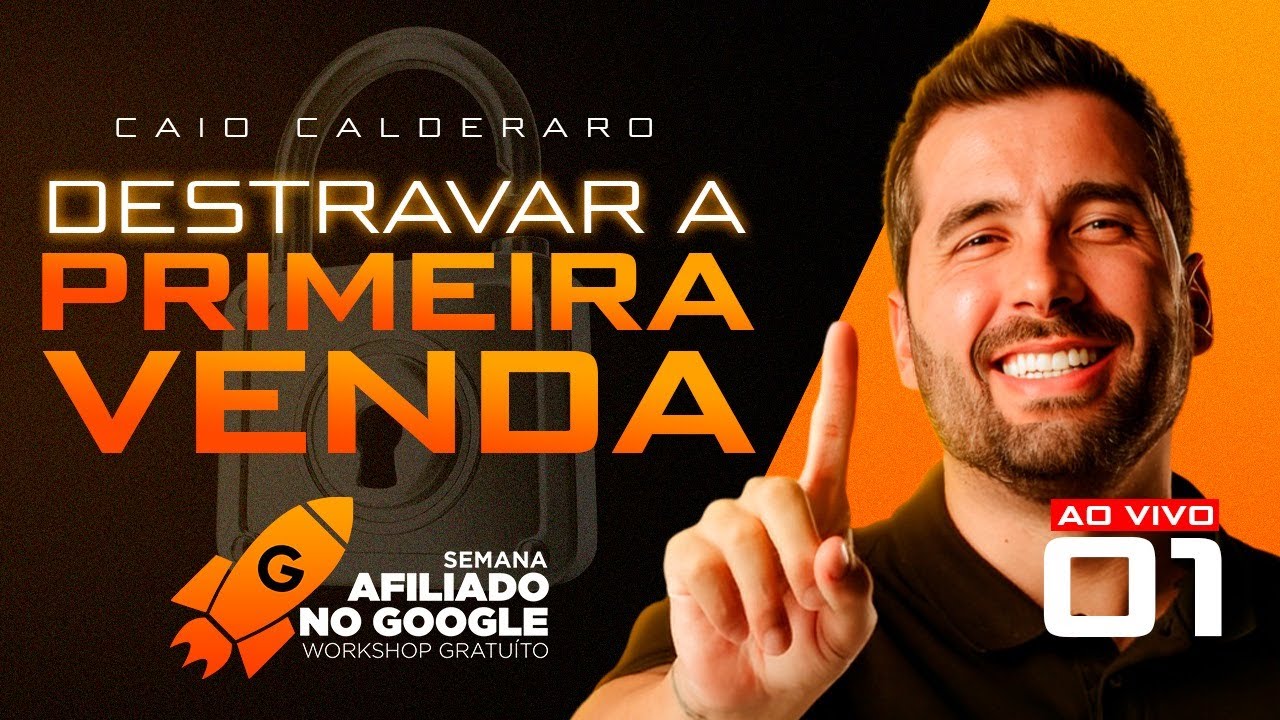 Como Destravar a primeira venda com Google ADS sendo Afiliado