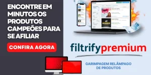 filtrify garimpagem de produtos na internet